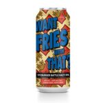 Foghorn Want Fries With That? 473ml